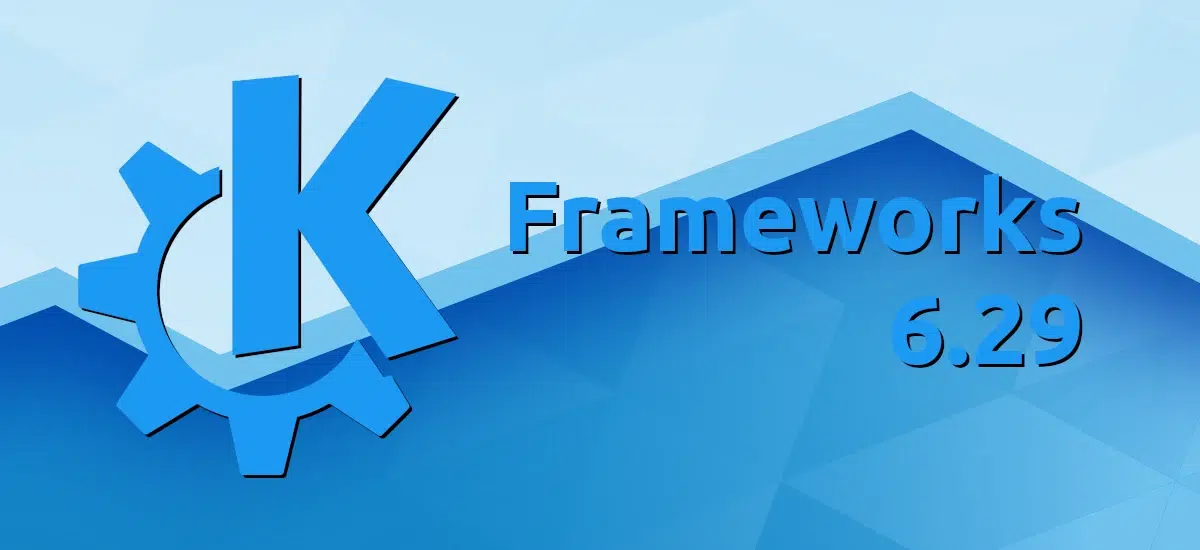 KDE Frameworks 6.29